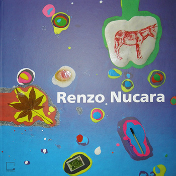 Renzo Nucara- Catalogue Works 1971-2008